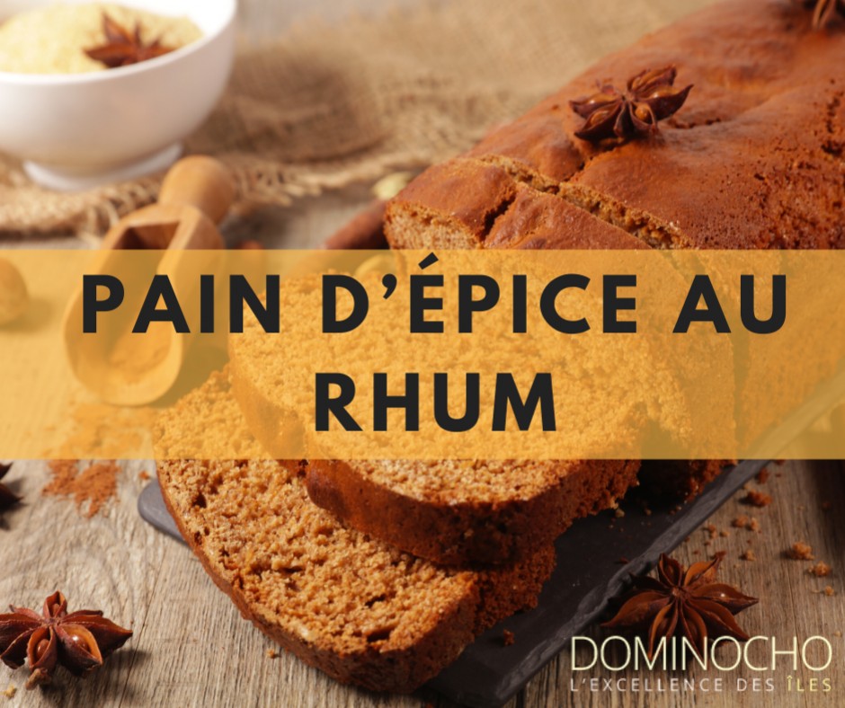Pain d’épice au rhum