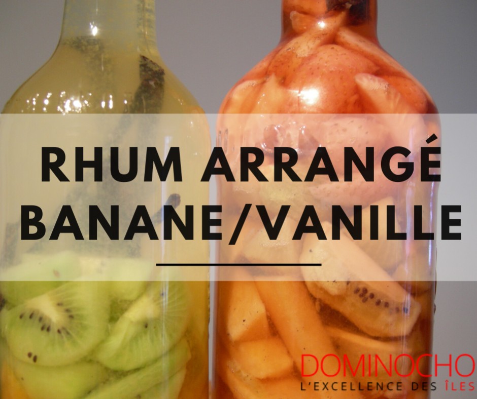 Rhum arrangé banane/vanille
